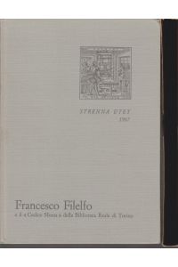 Francesco Filelfo educatore e il Codice Sforza della Biblioteca Reale di Torino.