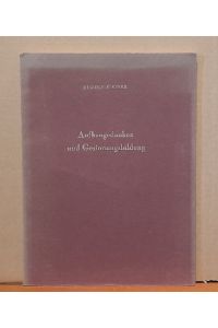 Aufbaugedanken und Gesinnungsbildung (Gesprochen zu den Generalversammlungen des Vereins des Goetheanum, FH für Geisteswissenschaft)