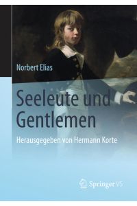 Seeleute und Gentlemen: Herausgegeben von Hermann Korte