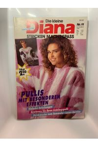 Die kleine Diana Pullis mit besonderen Effekten, Einfache Anleitungen, Nr. 11 November 1988, Zeitschrift  - Strickmuster zum Sammeln