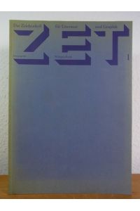 ZET 1. Zeichenheft für Literatur und Graphik. 1. Jahrgang 1973, Ausgabe 1 [mit einer Original-Radierung von Peter Ackermann]