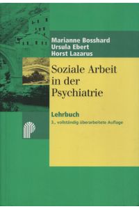 Soziale Arbeit in der Psychiatrie: [Lehrbuch].