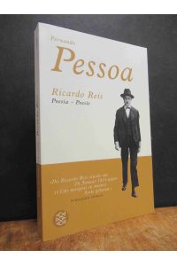Ricardo Reis: Poesia - Poesie, [Portugiesisch und Deutsch], aus dem Portugiesischen übersetzt und hrsg. von Ines Koebel, mit einem Nachwort von Georg Kohler,