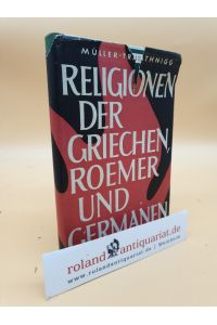Religionen der Griechen, Römer und Germanen / Leitners Studienhelfer