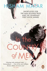 In the Country of Men: Ausgezeichnet: Commonwealth Writers Prize, Nominiert: Man Booker Prize for Fiction