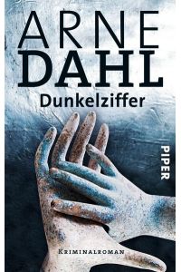 Dunkelziffer (A-Team 8): Kriminalroman