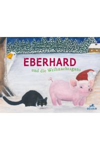 Eberhard und die Weihnachtsgans