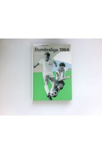 Die deutsche Bundesliga 1964 :  - Vignetten v. Hans Arlart.