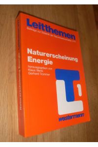 Leitthemen - Naturerscheinung Energie