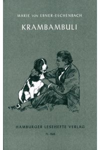 Hamburger Lesehefte, Nr. 71, Krambambuli und andere Tiergeschichten: Und andere Tiergeschichten: Die Spitzin, Der Fink