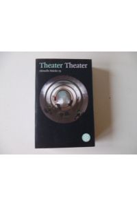 Theater Theater Aktuelle Stücke 23
