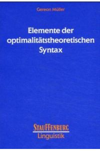 Elemente der optimalitätstheoretischen Syntax