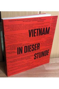 Vietnam in dieser Stunde : Künstlerische Dokumentation.