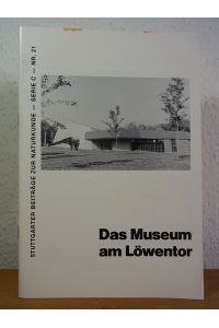 Das Museum am Löwentor
