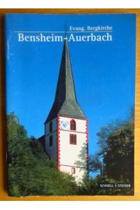 Bensheim-Auerbach, Evang. Bergkirche.   - [Wilhelm Busch] / Kleine Kunstführer ; Nr. 2436