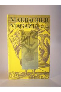 Der Wahn betrügt - Johann Jacob Christoffel von Grimmelshausen. Marbacher Magazin 99 / 2002. Sonderheft