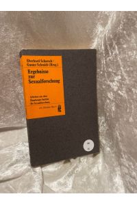 Ergebnisse zur Sexualforschung  - hrsg. von Eberhard Schorsch u. Gunter Schmidt / Ullstein-Bücher ; Nr. 3301