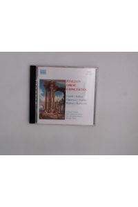 Italian Oboe Concertos, Vol. 1 (Anthony Camden/ Chris Craker/ City of London Sinfonia/ Julia Girdwood/ Nicholas Ward) (Naxos: 8. 553433)