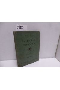 Handbuch des Süssmosters.   - J. Baumann