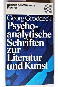 Psychoanalytische Schriften zur Literatur und Kunst.
