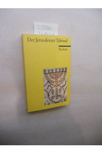 Der Jerusalemer Talmud.   - Sieben ausgewählte Kapitel.