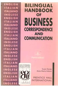 Bilingual Handbook of Business Correspondence and Communication: English/Italian