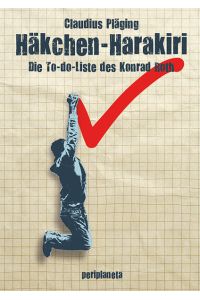 Häkchen-Harakiri: Die To-do-Liste des Konrad Roth