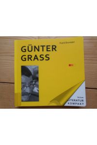 Günter Grass.   - Frank Brunssen / Literatur kompakt ; Bd. 7