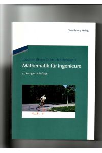 Joachim Erven und Dietrich Schwägerl, Mathematik für Ingenieure / 4. Auflage