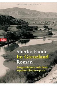 Im Grenzland : Roman / Sherko Fatah