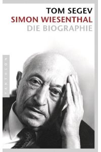 Simon Wiesenthal  - Die Biographie