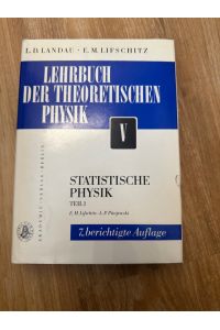 Lehrbuch der Theoretischen Physik. Band V : Statistische Physik Teil 1