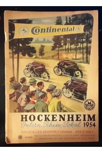 Hockenheim Internationaler Rhein-Pokal 1954 (Offizielles Rennprogramm für Motorräder mit und ohne Seitenwagen. 1. Lauf zur Deutschen Motorradstraßenmeisterschaft 9. Mai 1954)