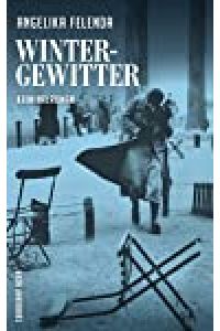 Wintergewitter : Reitmeyers zweiter Fall : Kriminalroman / Angelika Felenda / Suhrkamp nova
