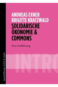 Solidarische Ökonomie & Commons