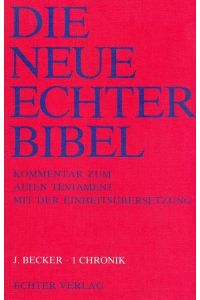Die Neue Echter-Bibel. Kommentar / Kommentar zum Alten Testament mit Einheitsübersetzung / 1 Chronik