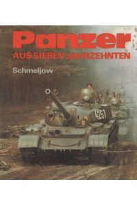 Panzer aus sieben Jahrzehnten 1. Auflage DDR 1988