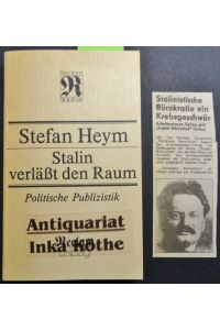 Stalin verlaüsst den Raum - politische Publizistik - mit einem Nachwort von Heiner Henniger -  - Reclams Universal-Bibliothek ; Band 1371 : Belletristik -
