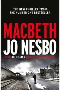Macbeth: Jo Nesbo (Hogarth Shakespeare)