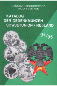 Katalog der Gedenkmünzen Sowjetunion / Russland.