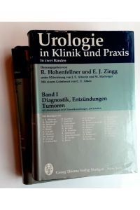 Urologie in Klinik und Praxis. - In zwei Bänden.