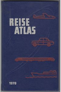 Reiseatlas DDR 1978/79 mit CSSR, Polen, UdSSR, Ungarn, Rumänien, Bulgarien, Straßenübersicht, ausgewählte Reiseziele, Stadtpläne