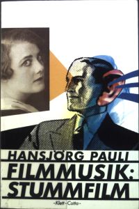 Filmmusik Stummfilm.