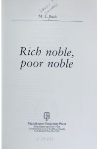 Rich noble, poor noble.   - The European nobility ; 2.