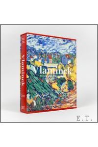 Maurice De Vlaminck : Catalogue critique des peintures et ceramiques de la periode fauve, edition bilingue francais-anglais