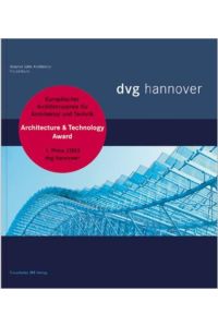 Projektbuch DVG Hannover.   - Bauherr: Datenverarbeitungsgesellschaft Hannover