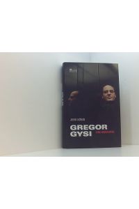 Gregor Gysi: Eine Biographie (Rowohlt Monographie)  - eine Biographie