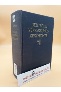 Deutsche Verfassungsgeschichte seit 1789: Band 7: Ausbau, Schutz und Untergang der Weimarer Republik