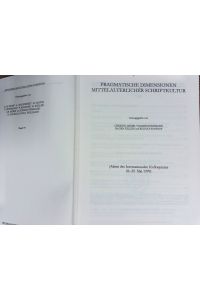 Pragmatische Dimensionen mittelalterlicher Schriftkultur: Akten des Internationalen Kolloquiums 26. -29. Mai 1999. (Münstersche Mittelalter-Schriften).