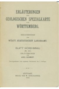 Erläuterungen zur Geologischen Spezialkarte von Württemberg. Blatt Horb-Imnau , Nr. 107.